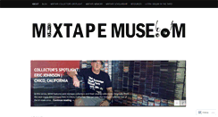 Desktop Screenshot of mixtapemuseum.org